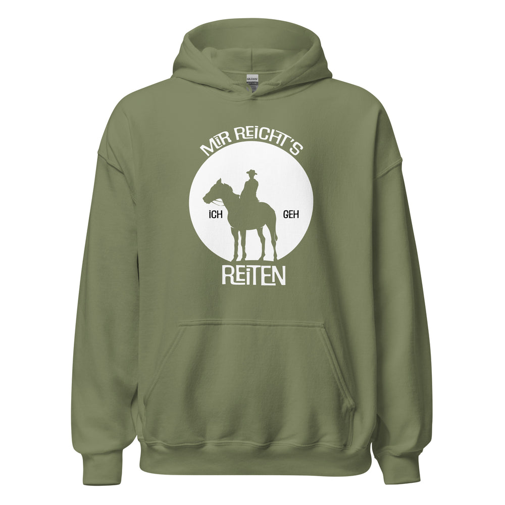 Mir reichts. Ich geh REITEN! Hoodie - Ausdruck deiner Leidenschaft!