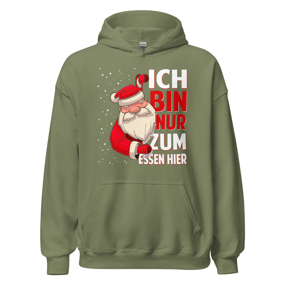 Ich bin nur zum Essen hier! Weihnachts-Spaß Hoodie - Lustiger Kapuzenpullover für Festtagsfreude