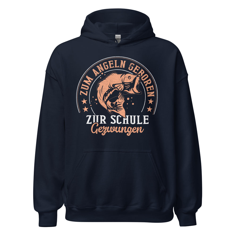 Stylischer Hoodie mit dem Spruch "Zum angeln geboren, zur Schule gezwungen" - Jetzt bestellen!