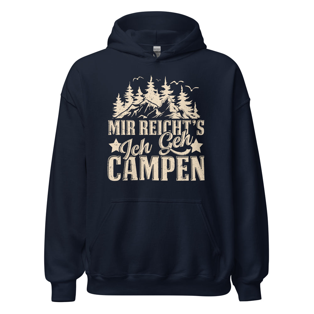 Mir reichts, ich geh Campen Hoodie | Outdoor-Kapuzenpullover für Abenteurer