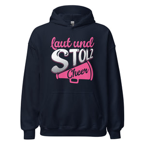 Laut und Stolz! Cheer! Hoodie - Trendiger Kapuzenpullover für laute Begeisterung