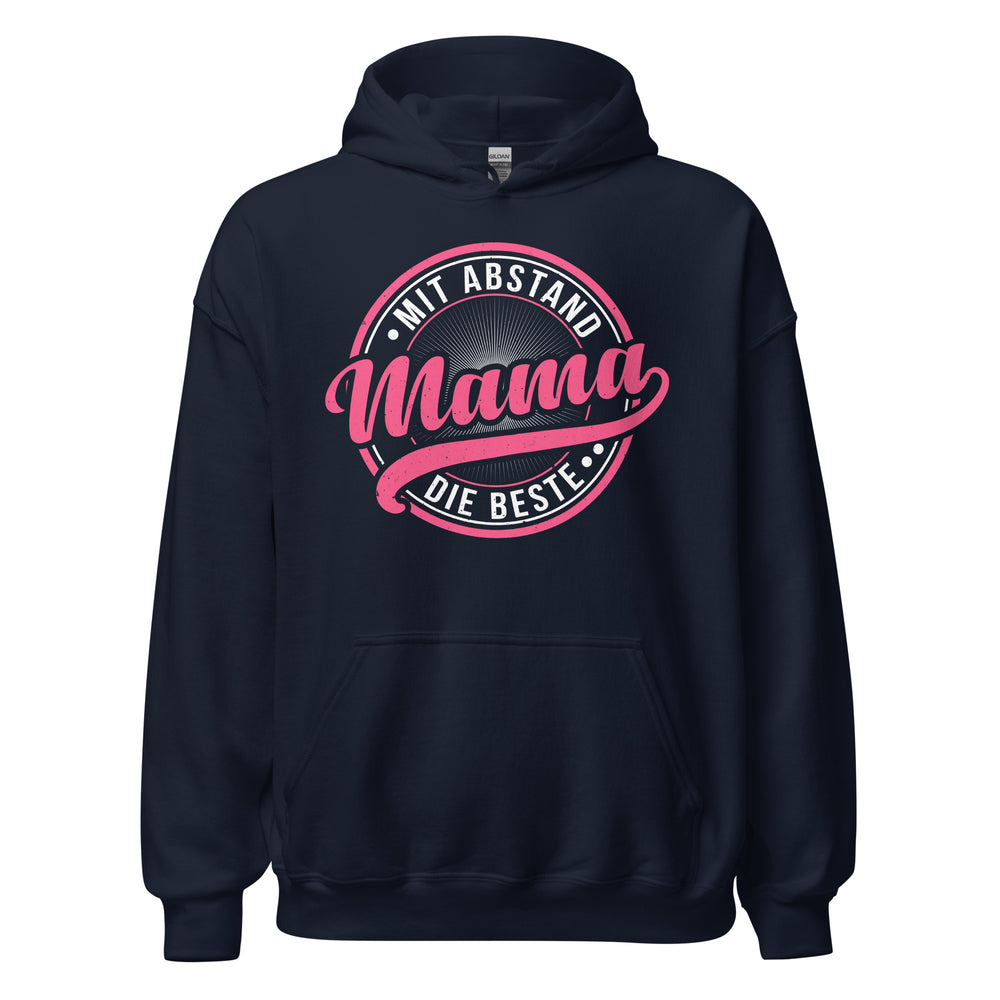 Die beste Mama Hoodie - Unvergleichlich!