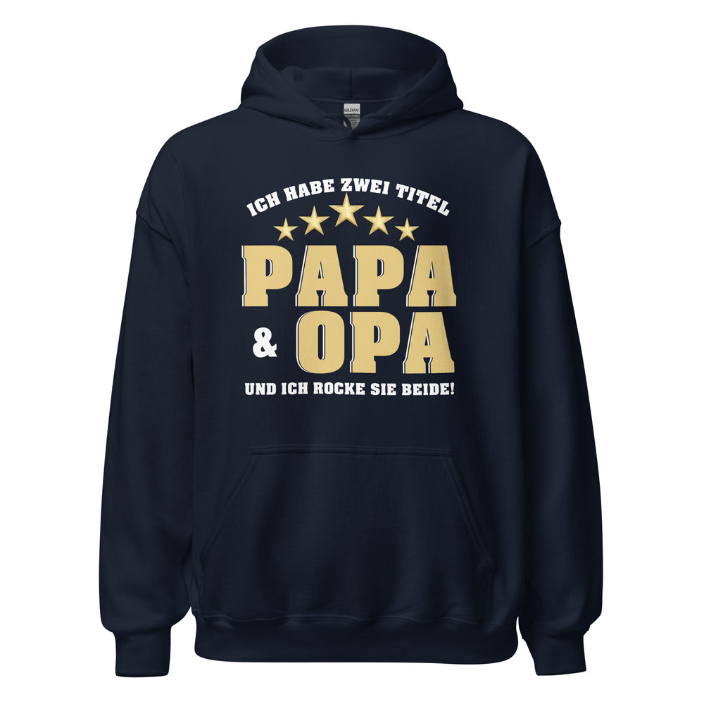 Papa und Opa Hoodie | 2 Titel, Ich ROCKE sie beide Kapuzenpullover