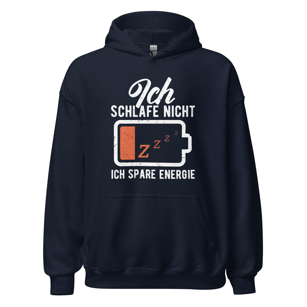 Lustiger Energiespar Hoodie - Ich schlafe nicht!