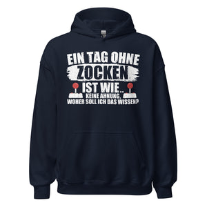 Lustiger Kapuzenpullover für Gaming-Fans | Spruch: "Keine Ahnung ohne Zocken!"