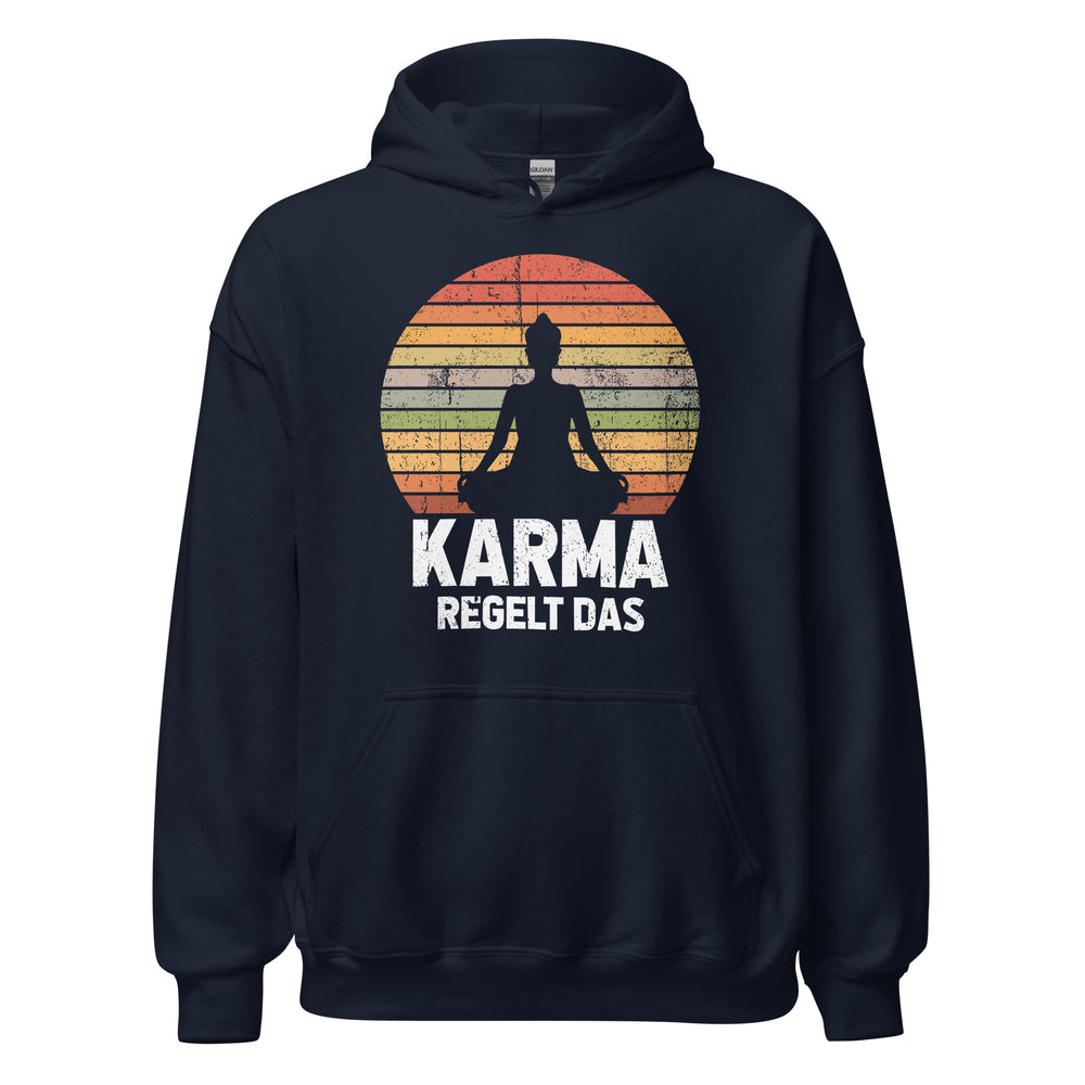 Hochwertiger Karma regelt DAS! Hoodie