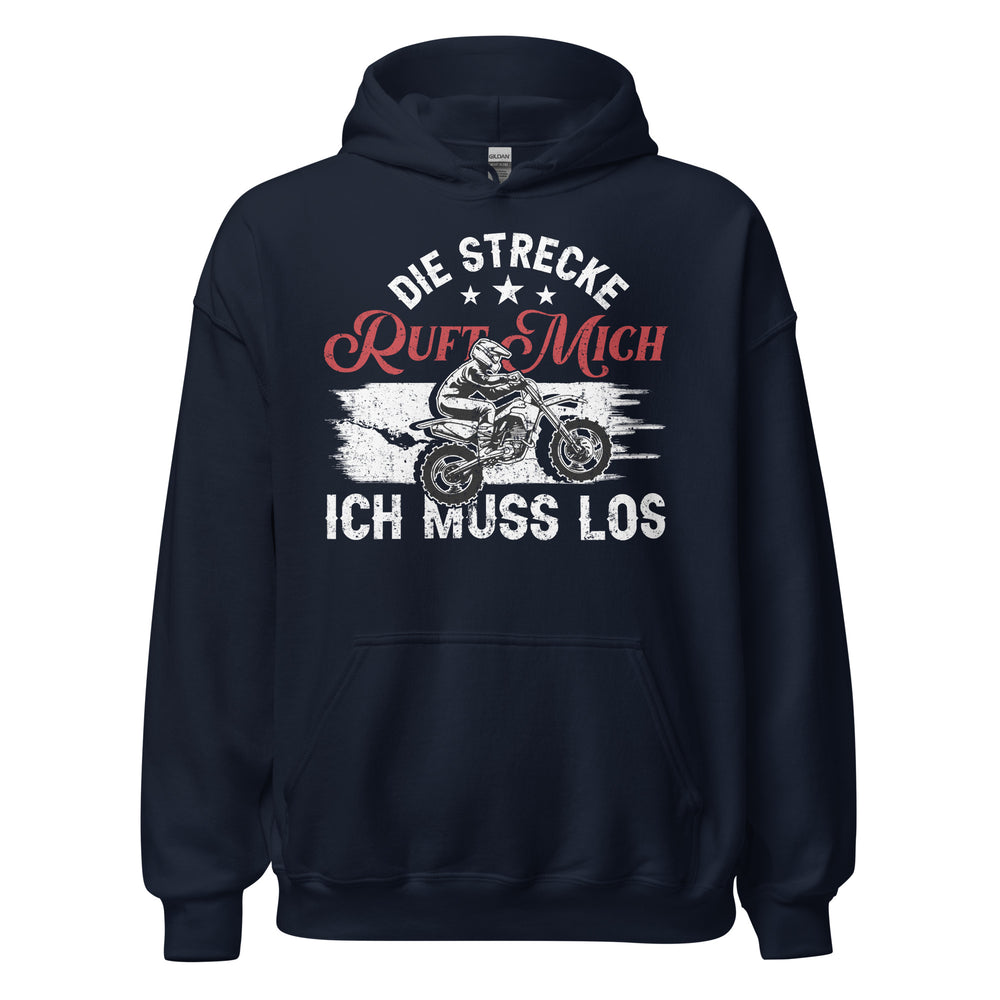 Motocross Kapuzenpullover - Die Strecke ruft, ich muss los!