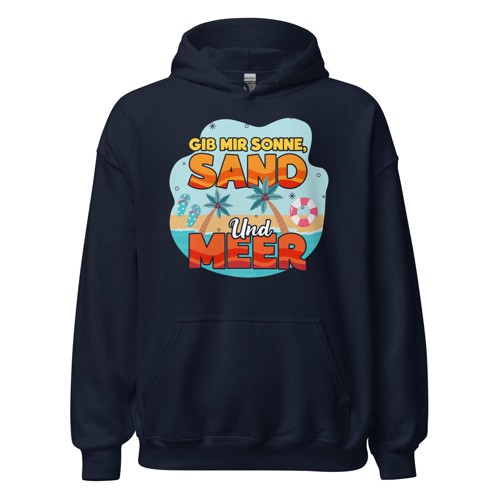 Gib mir Sonne, Sand und Meer! Hoodie | Sommer Vibes Kapuzenpullover