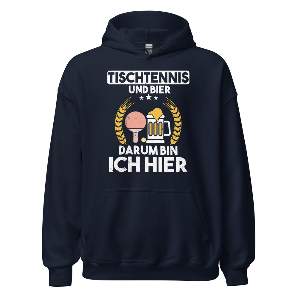 Tischtennis und Bier! Hier bin ich Hoodie | Sportlicher Kapuzenpullover