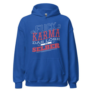 Selbstbestimmter Hoodie - F*ck Karma, ich regel das!