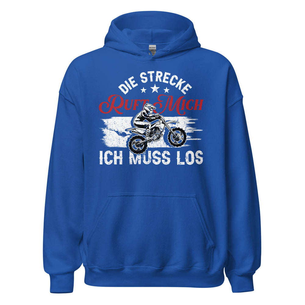 Motocross Kapuzenpullover - Die Strecke ruft, ich muss los!