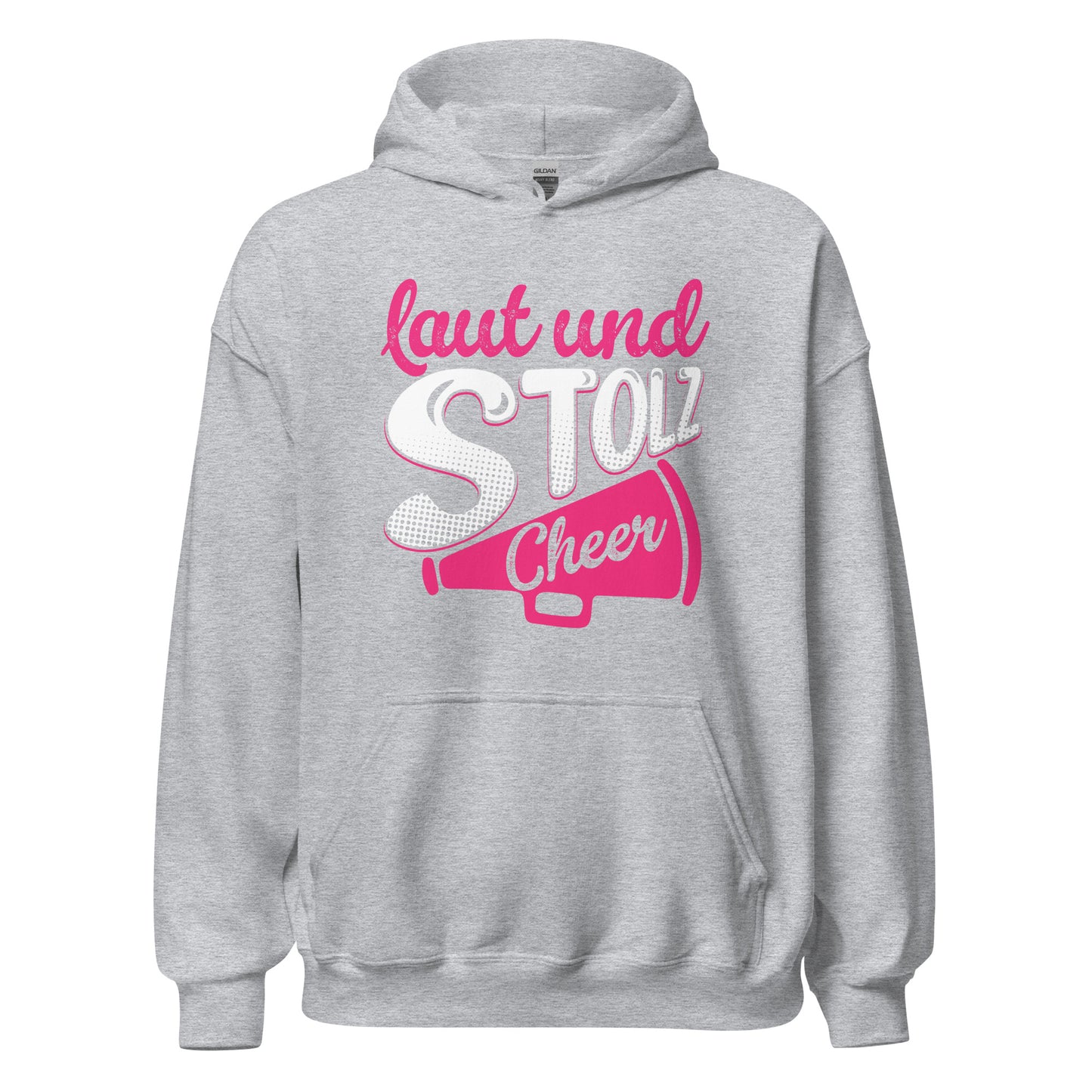 Laut und Stolz! Cheer! Hoodie - Trendiger Kapuzenpullover für laute Begeisterung
