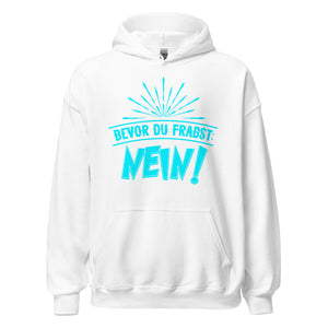 Cooler Hoodie mit Spruch "Bevor du fragst. NEIN" für selbstbewusste Statements