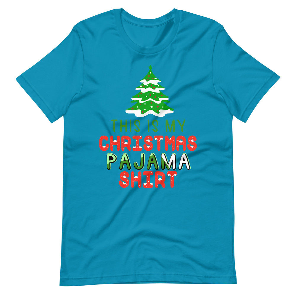 This is my CHRISTMAS Pajama Shirt - Festliches T-Shirt