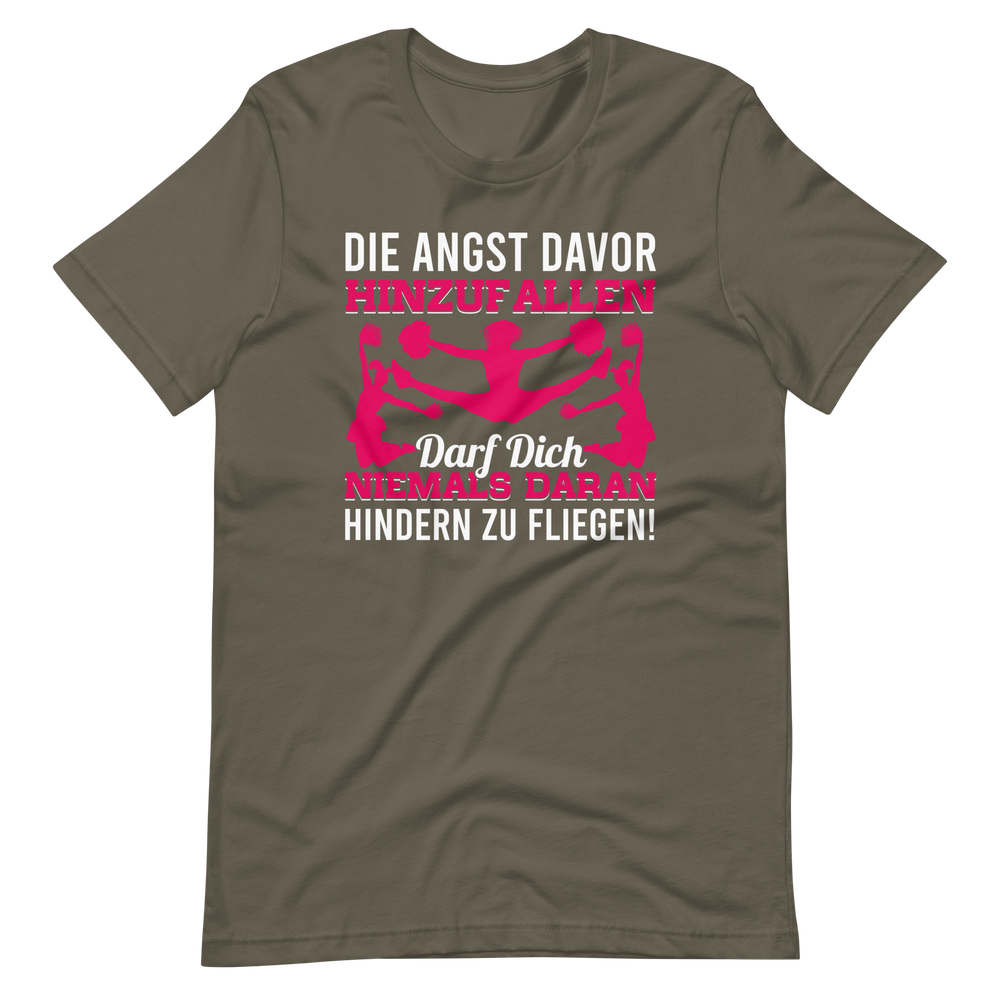 Best Die Angst Davor Hinzufallen Darf Dich Niemals Daran Hindern Zu Fliegen Shirt