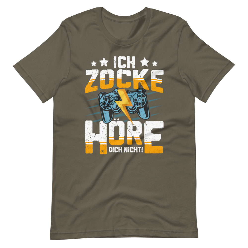 Ich Zocke, Hör' Dich Nicht! - Gaming Shirt