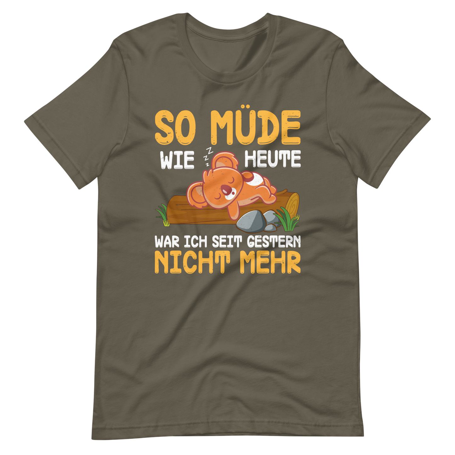 So müde T-Shirt - Lustiger Spruch