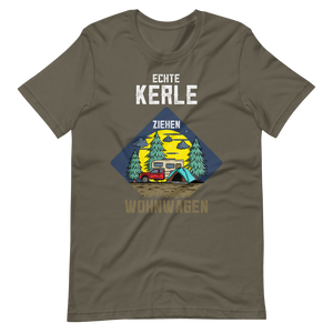 Kaufe jetzt mein T-Shirt "ECHTE Kerle ziehen Wohnwagen!"