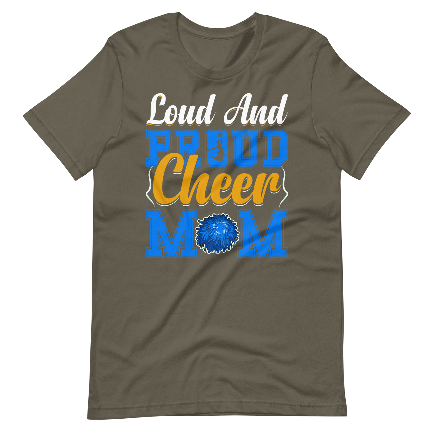 Loud And Proud Cheer Mom – Cheerleader Shirt