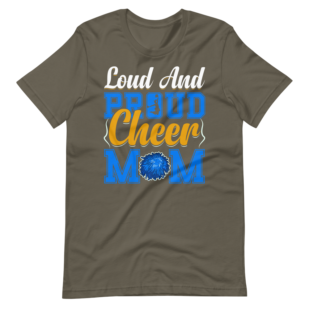 Loud And Proud Cheer Mom – Cheerleader Shirt