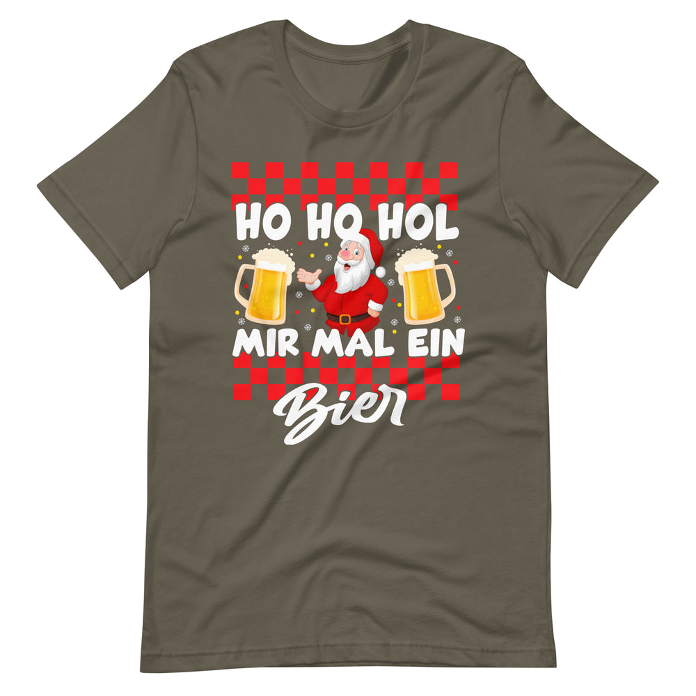 Ho Ho Hol mir mal ein Bier. Weihnachten Spaß T-Shirt