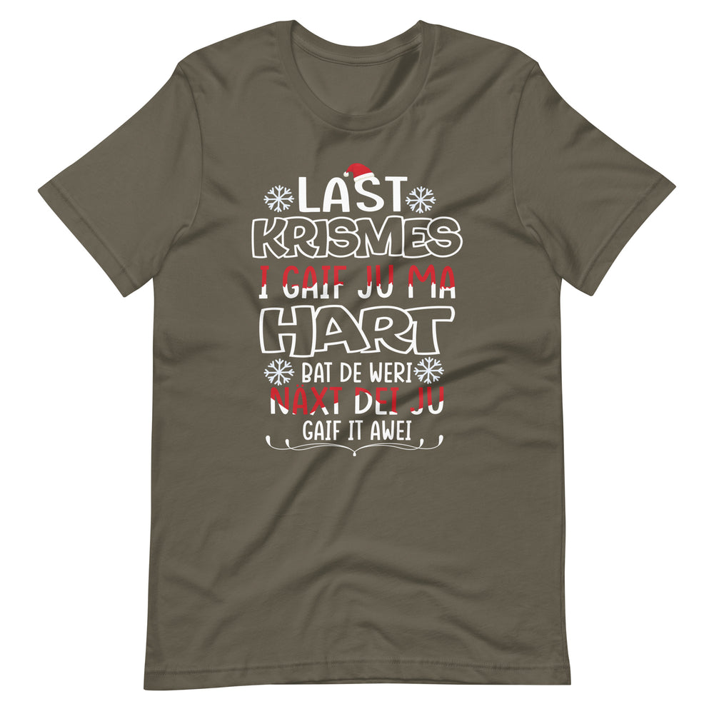 Last Christmas I gave you my heart. Wrong typing. Funny Weihnachten T-Shirt