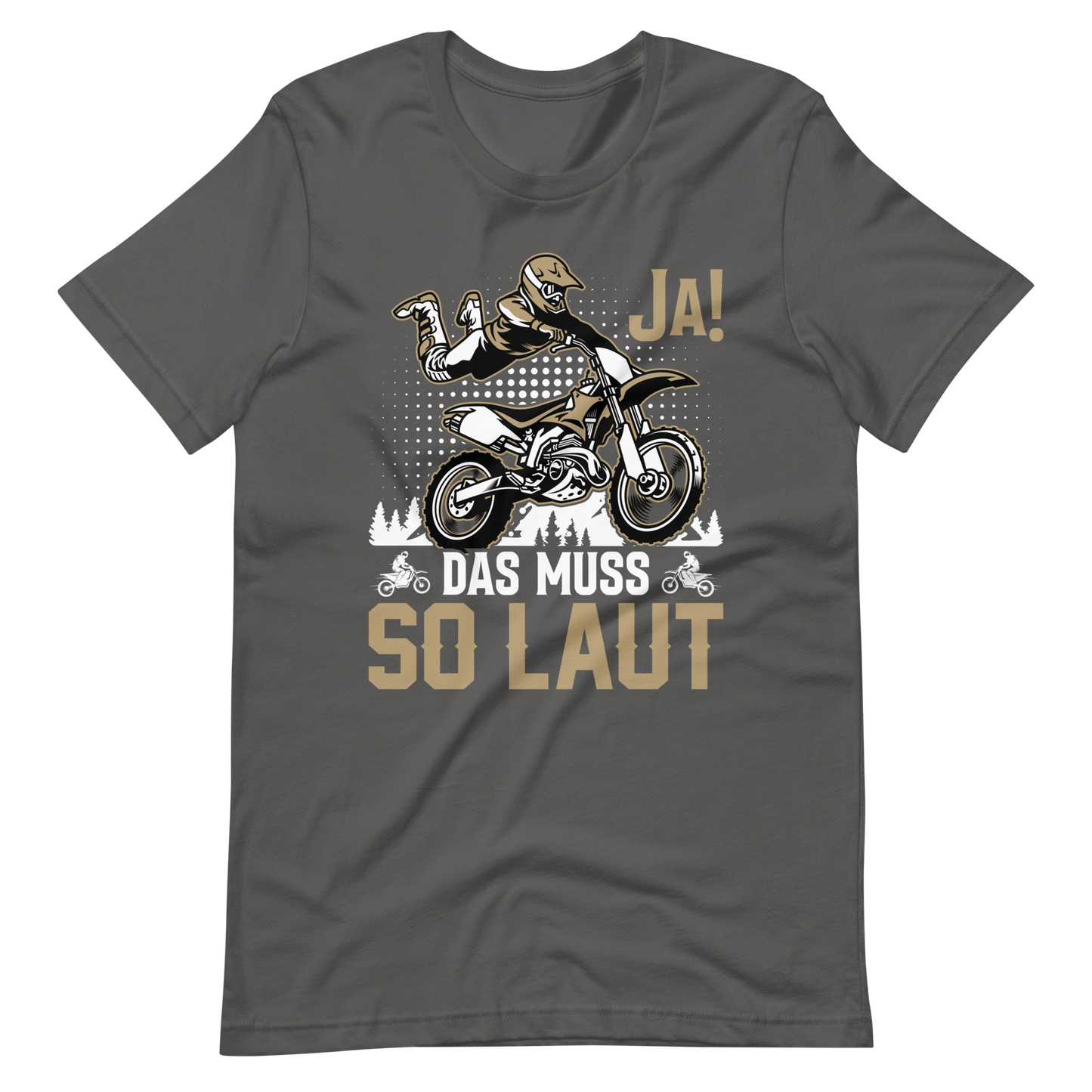 Motocross T-Shirt - JA, das muss laut sein!