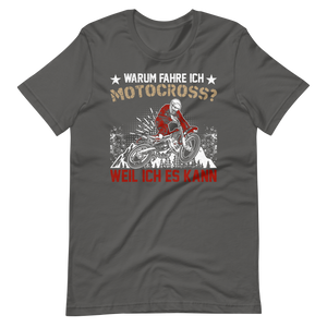 Motocross T-Shirt - Ich fahre, weil ich kann!