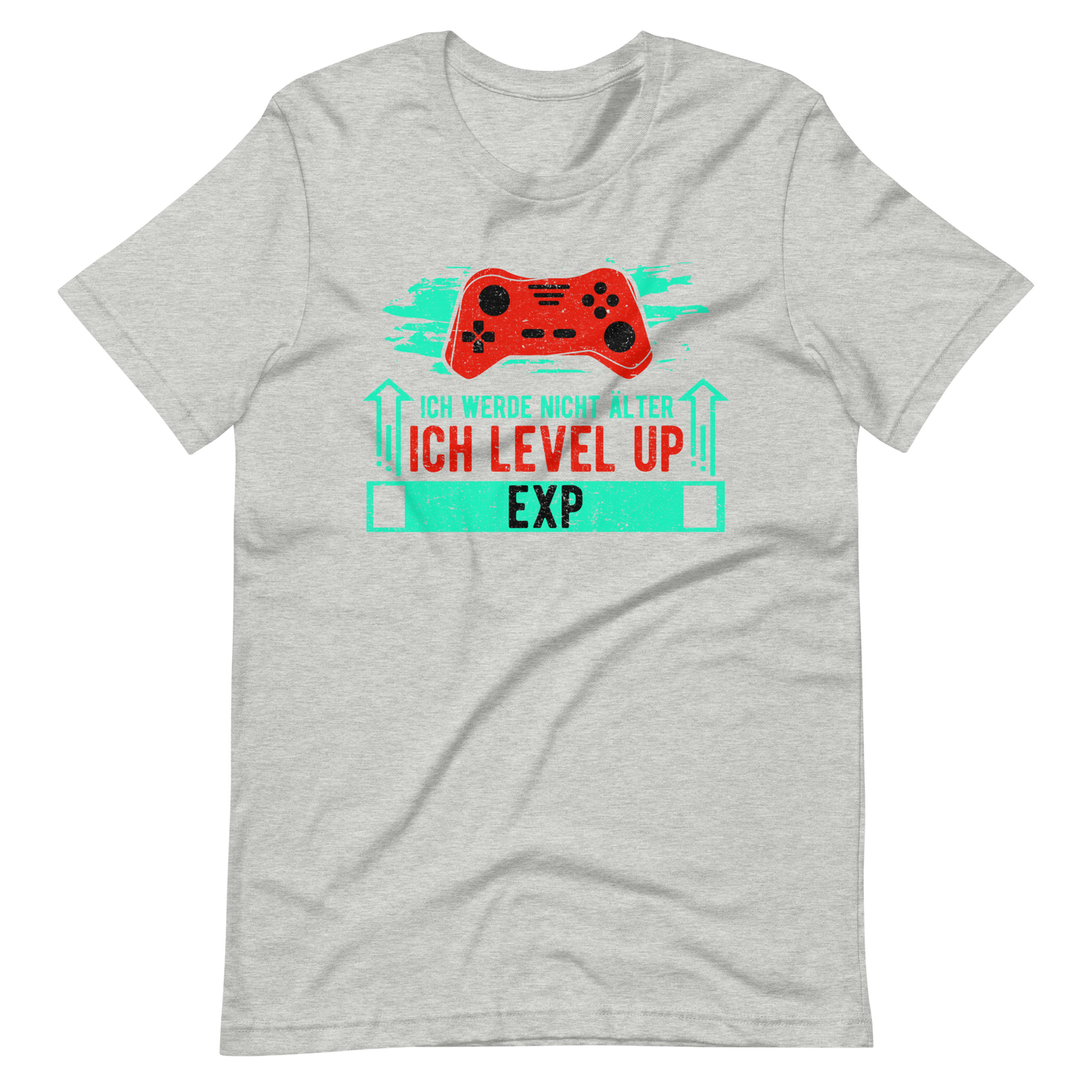 Ich werde nicht älter, ich level up! - Gamer T-Shirt