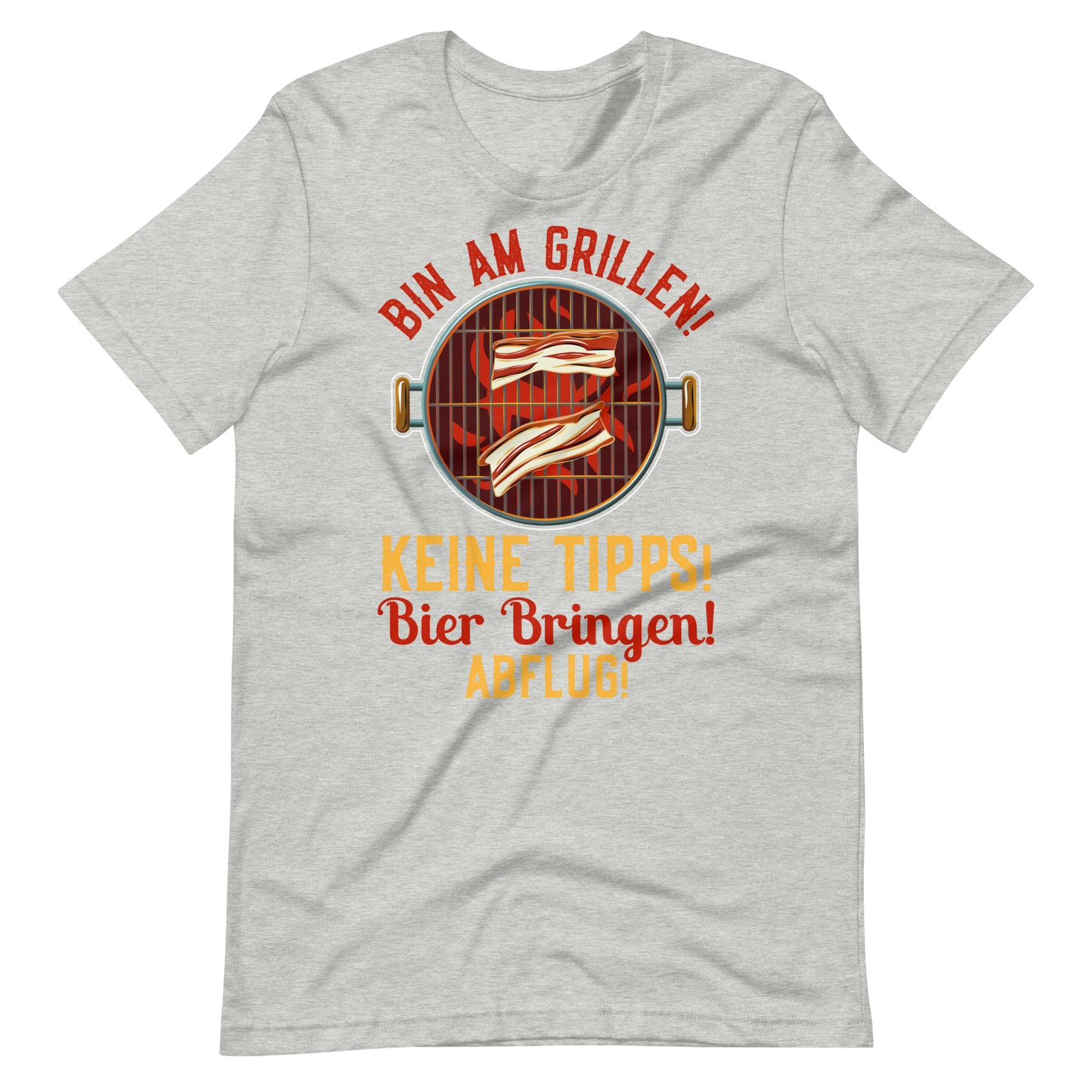 Lustiges Grill T-Shirt - Keine Tipps, Bier her und Abflug!