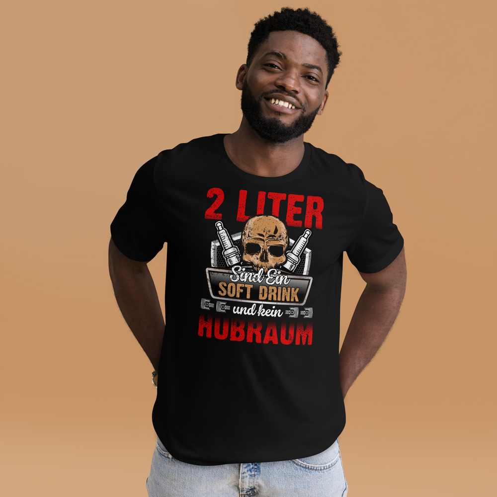 2 Liter Hubraum Softdrink T-Shirt | Lustiger Autoliebhaber Spruch