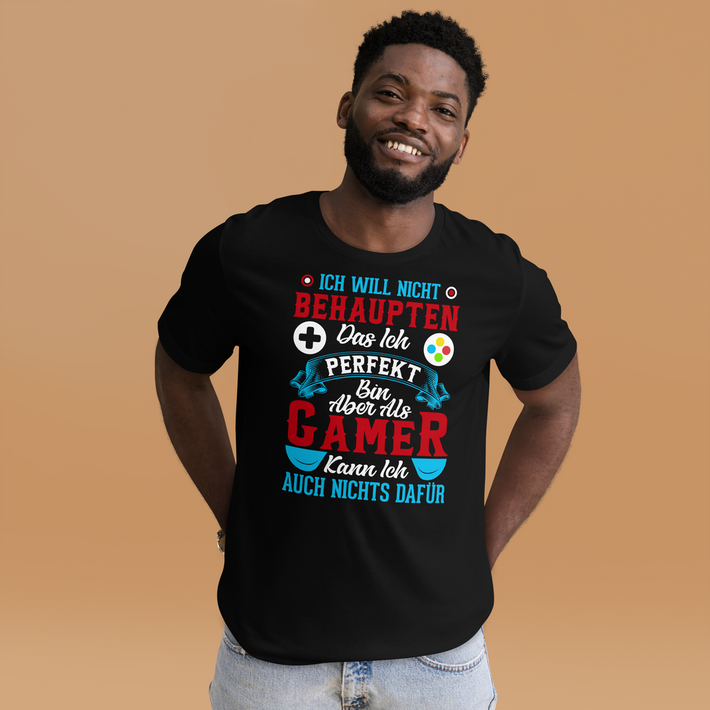 Ich bin als Gamer PERFEKT! - Lustiges T-Shirt für Videospiel-Liebhaber