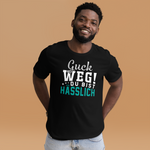 Guck weg! Du bist hässlich! T-Shirt | Lustiger Spruch | Geschenkidee