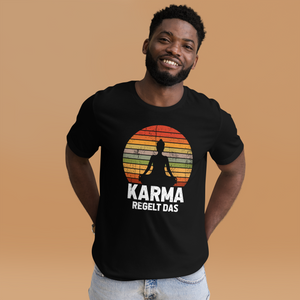 Karma regelt DAS! T-Shirt für Damen und Herren