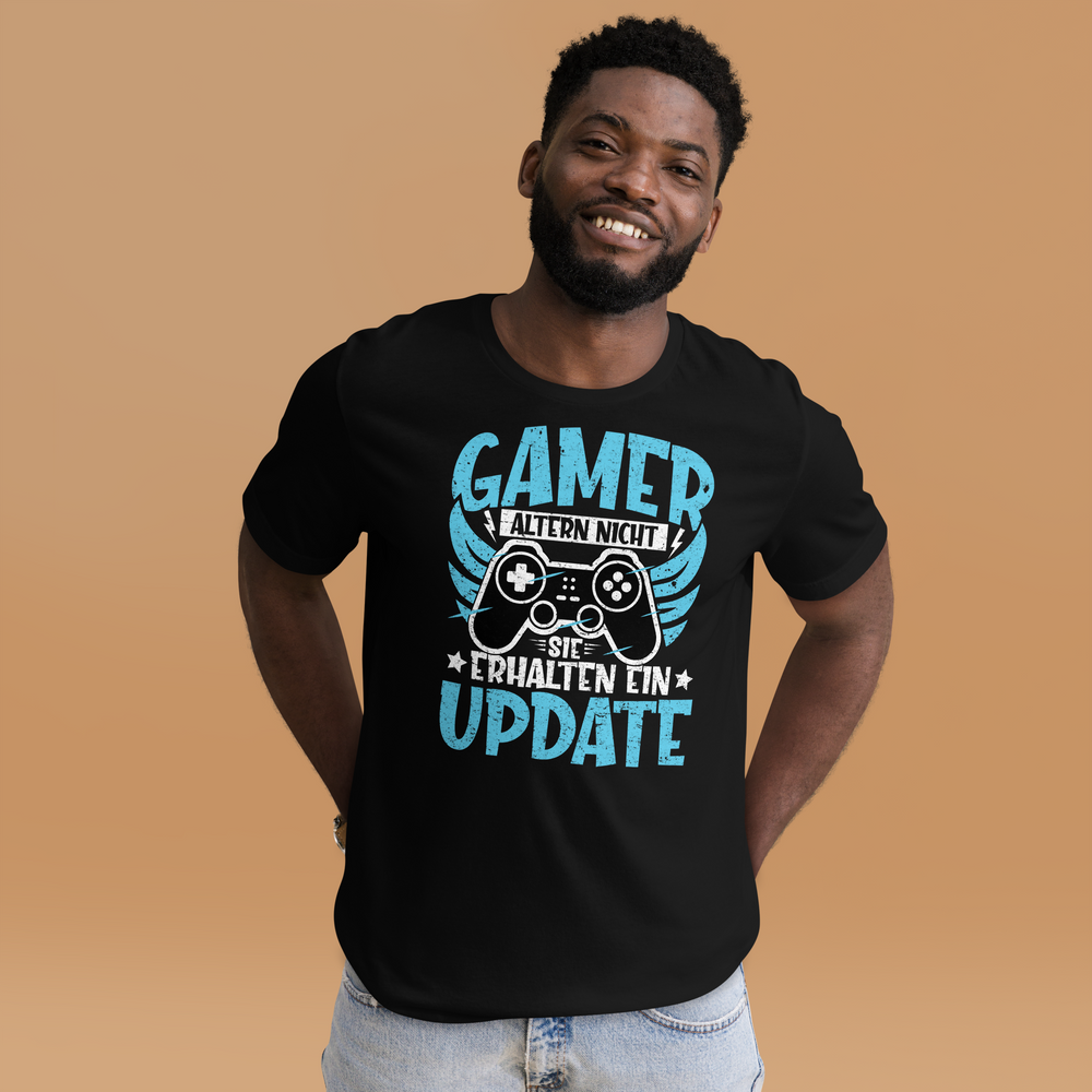 Gamer Altern Nicht, Sie Erhalten Ein Update - Gamer Shirt