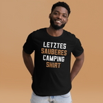 Mein letztes sauberes Camping Shirt! Lustiges T-Shirt