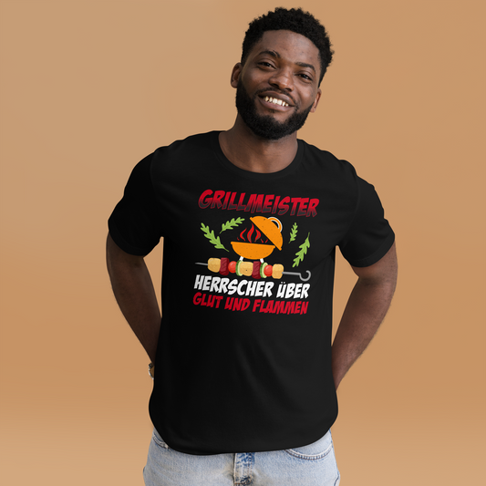 Grillmeister! Herrscher über Glut und Flammen! T-Shirt