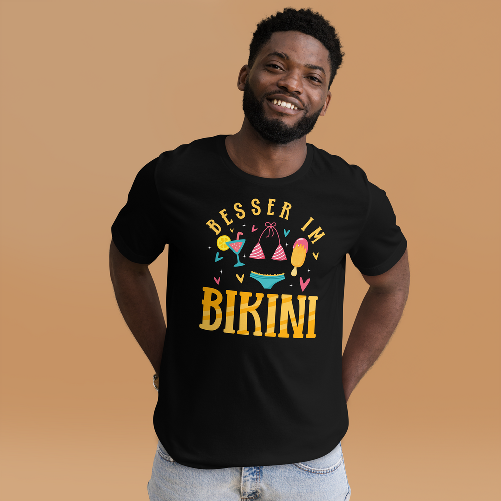 Lustiges T-Shirt "Besser im Bikini!" | Sommerlicher Style