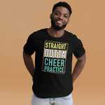 Straight Outta Cheer Practice – Cooles Cheerleader Shirt