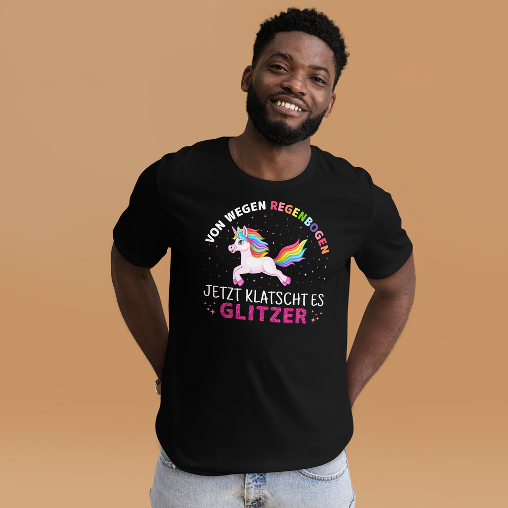 Lustiges T-Shirt "Kein Regenbogen, nur GLITZER!" | Witziger Spruch