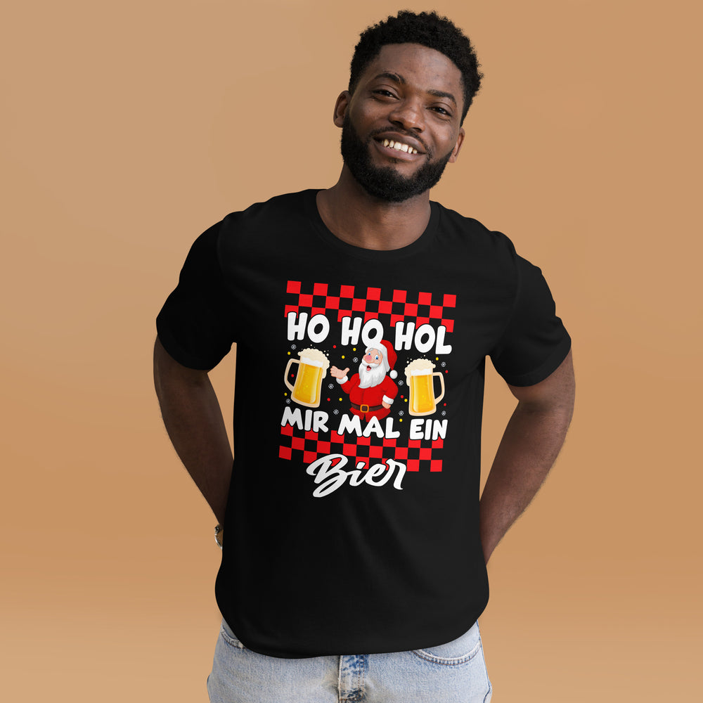 Ho Ho Hol mir mal ein Bier. Weihnachten Spaß T-Shirt