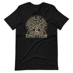 Hubraum ist durch NICHTS zu ersetzen T-Shirt