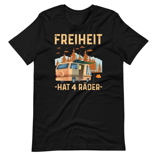 FREIHEIT auf 4 Rädern! T-Shirt mit coolen Spruch