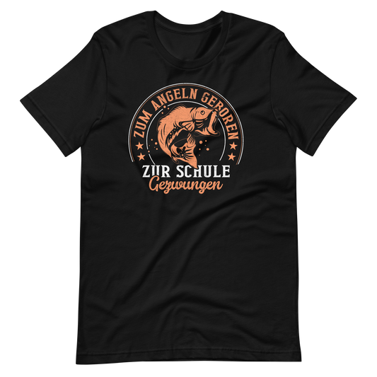 Zum Angeln geboren, zur Schule gezwungen T-Shirt für Angelliebhaber