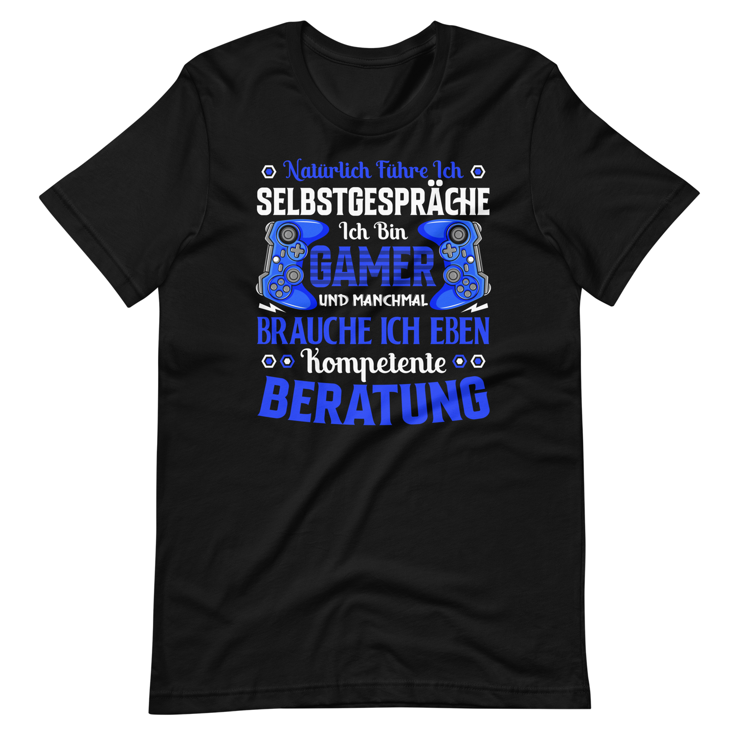 Lustiges Gaming T-Shirt - Ich bin der Gamer, der Selbstgespräche führt