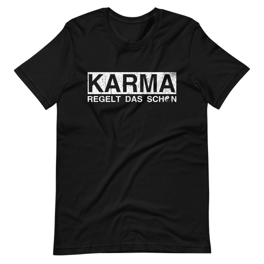 Karma regelt das schon! T-Shirt - Lustiger Spruch, cooles Design
