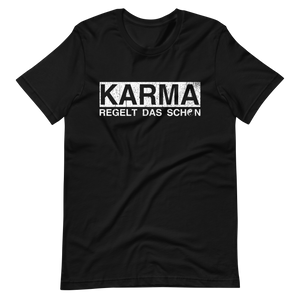 Karma regelt das schon! T-Shirt - Lustiger Spruch, cooles Design