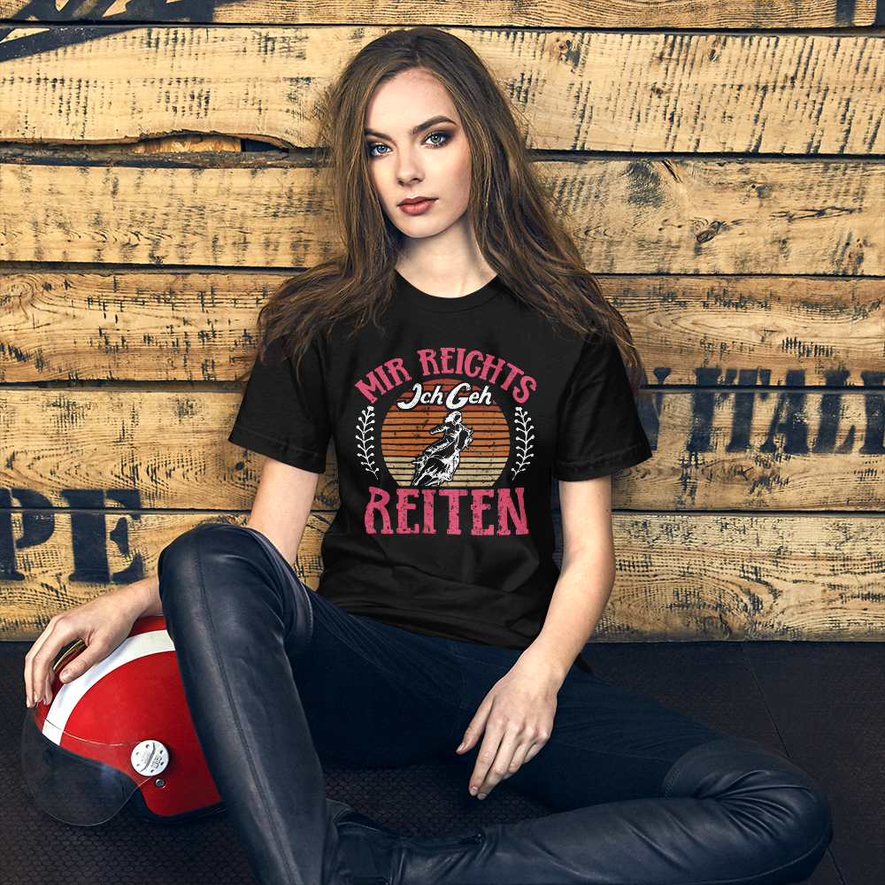 Mir reichts, Ich geh reiten! T-Shirt | Lustiges Reitgeschenk