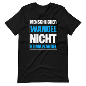 Menschlicher Wandel T-Shirt