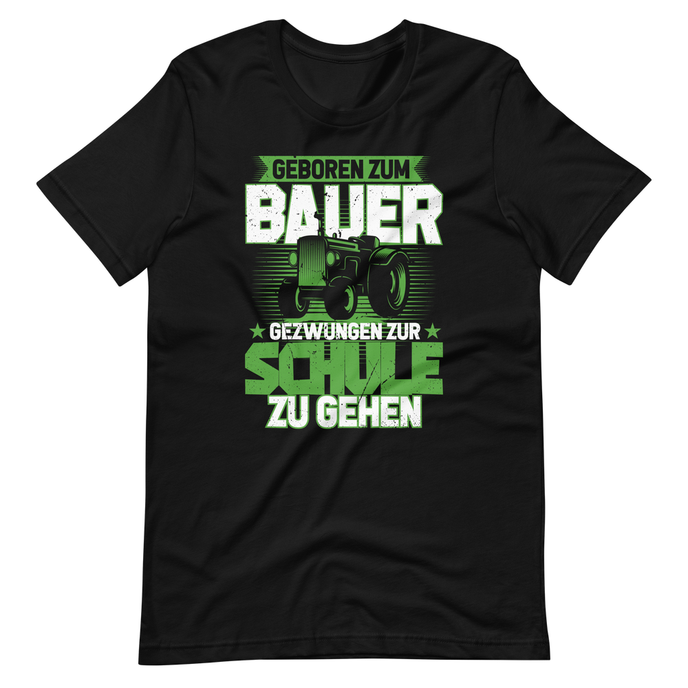 Geboren zum Bauer T-Shirt, witziges Bauernhof Shirt